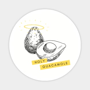 Holy Guacamole Fun Graphic Avocado Lover Gift Magnet